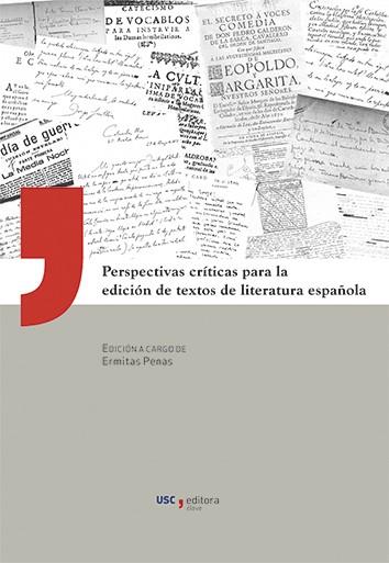 PERSPECTIVAS CRÍTICAS PARA LA EDICIÓN DE TEXTOS DE LITERATUR | 9788415876175 | PENAS VARELA, ERMITAS