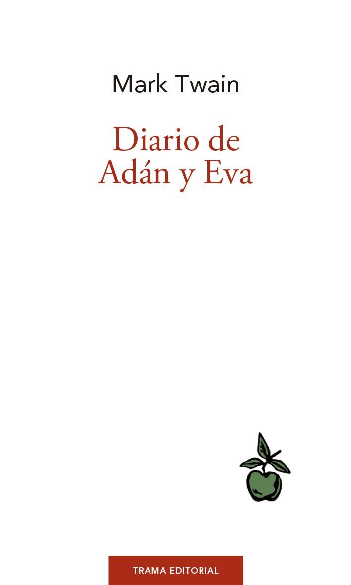 DIARIO DE ADÁN Y EVA | 9788494958663 | TWAIN, MARK
