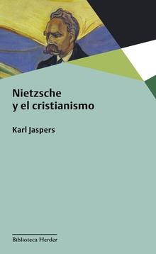 NIETZSCHE Y EL CRISTIANISMO | 9788425445088 | JASPERS, KARL