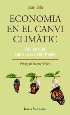 ECONOMIA EN EL CANVI CLIMATIC | 9788418826122 | VILA, JOAN