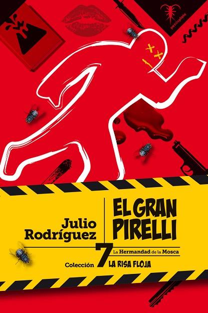 EL GRAN PIRELLI | 9788494917783 | RODRÍGUEZ, JULIO