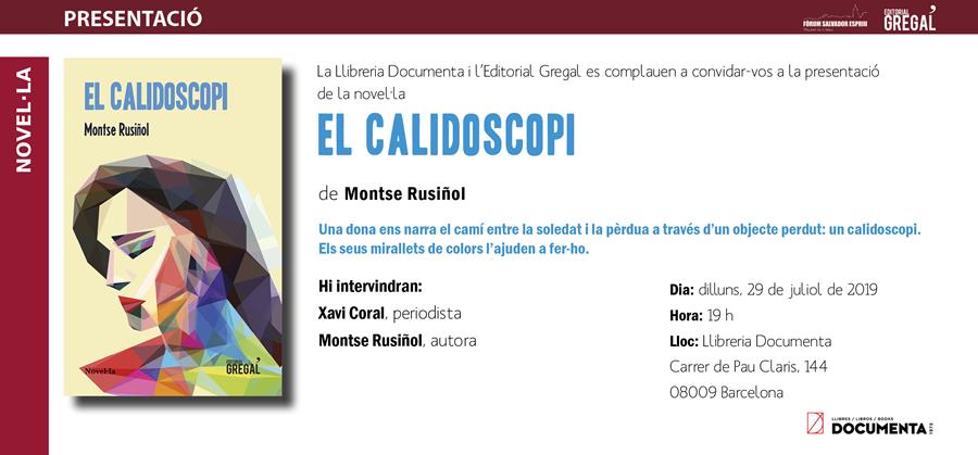 Presentem "El calidoscopi" de Montse Rusiñol - 