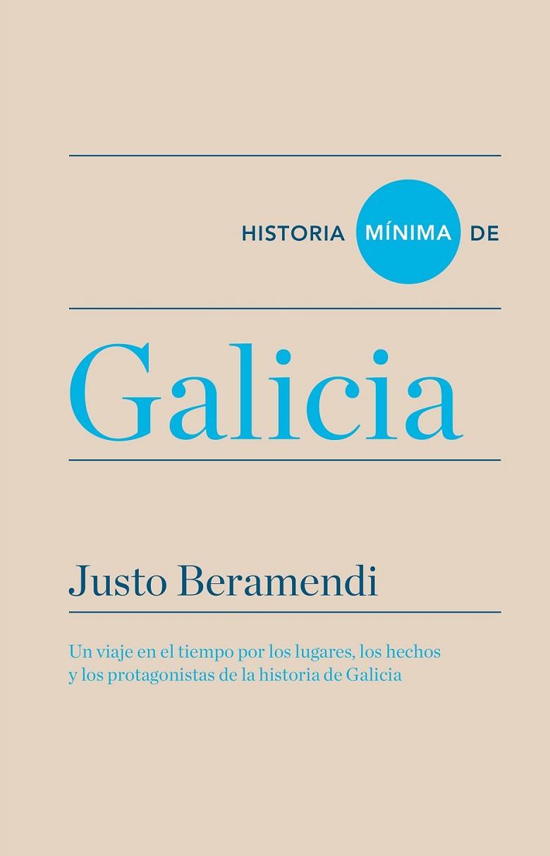 HISTORIA MINIMA DE GALICIA | 9788416354078 | BERAMENDI, JUSTO