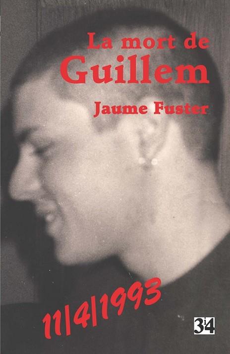 LA MORT DE GUILLEM | 9788475029269 | FUSTER, JAUME