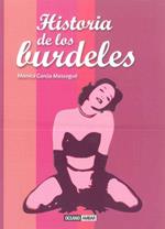 HISTORIA DE LOS BURDELES | 9788475566610 | MASSAGUE