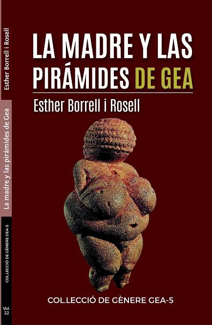 LA MARE I LES PIRÀMIDES DE GEA F6 | 9788494920431 | BORRELL ROSELL, ESTHER