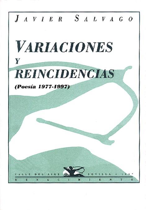 VARIACIONES Y REINCIDENCIAS | 9788489371033 | SALVAGO