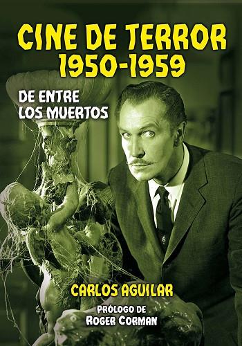 CINE DE TERROR. 1950-1959 | 9788412514599 | AGUILAR, CARLOS