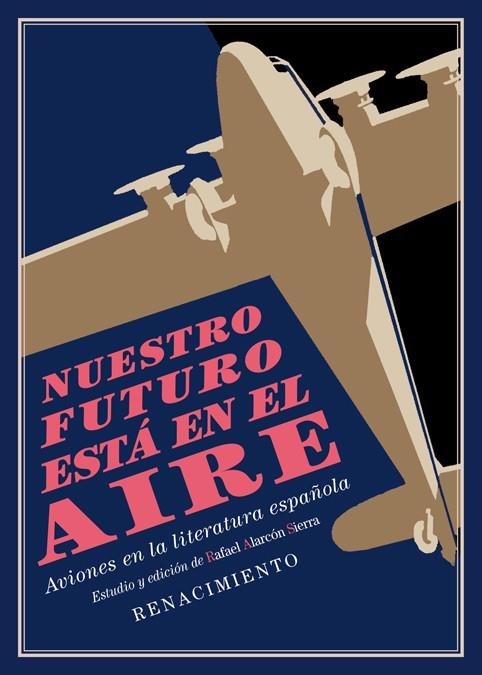 NUESTRO FUTURO ESTÁ EN EL AIRE | 9788417950446 | VARIOS AUTORES
