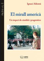EL MIRALL AMERICA | 9788497796927 | ALDOMÀ