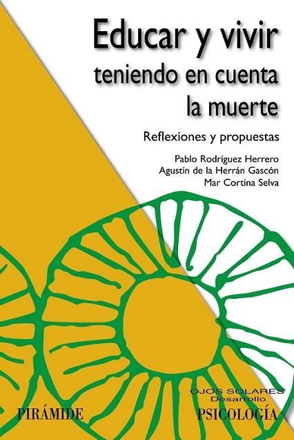 EDUCAR Y VIVIR TENIENDO EN CUENTA LA MUERTE | 9788436833317 | RODRÍGUEZ/ HERRÁN