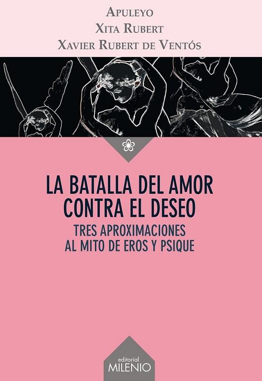 LA BATALLA DEL AMOR CONTRA EL DESEO | 9788497436366 | APULEYO, LUCIO
