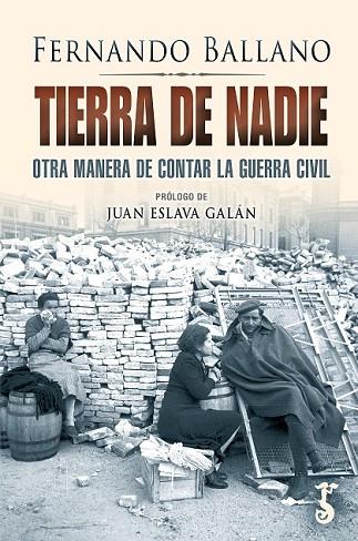 TIERRA DE NADIE | 9788417241995 | BALLANO, FERNANDO