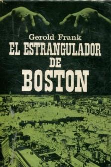 EL ESTRANGULADOR DE BOSTON | 9999900003611 | GEROLD, FRANK
