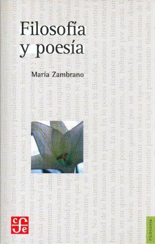 FILOSOFIA Y POESIA | 9789681650049 | ZAMBRANO, MARIA