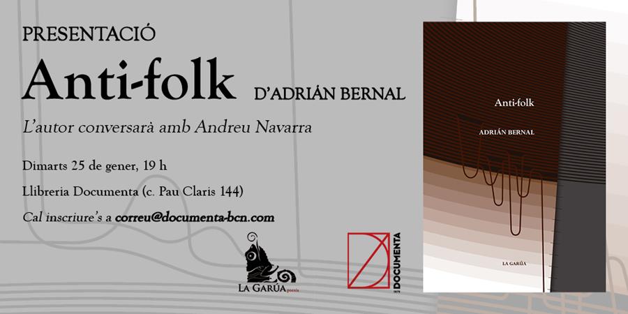 Presentem «Anti-folk» d'Adrián Bernal - 