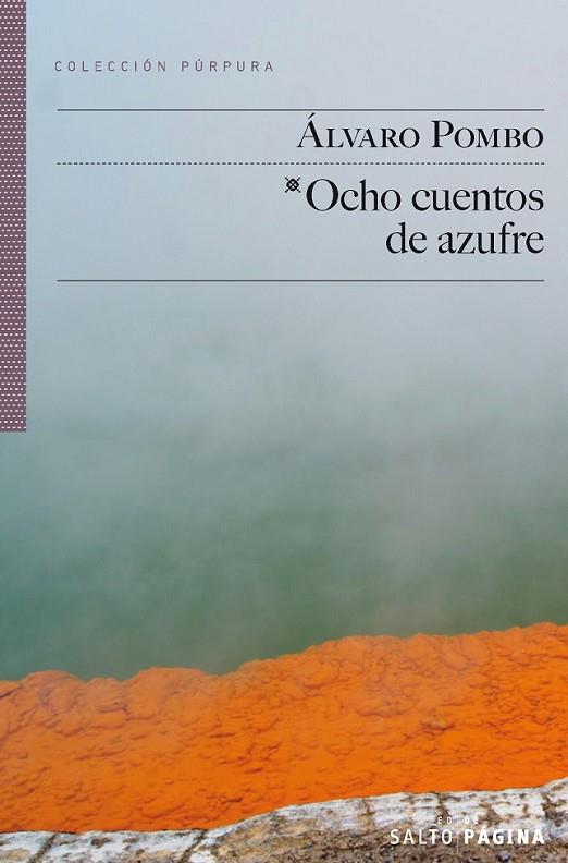 OCHO CUENTOS DE AZUFRE | 9788416148073 | POMBO,ALVARO