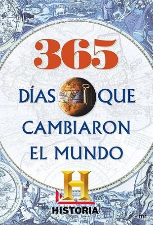 365 DIAS QUE CAMBIARON EL MUNDO | 9788427039711 | HISTORIA