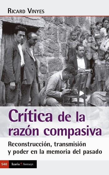 CRÍTICA DE LA RAZÓN COMPASIVA | 9788419200860 | RICARD VINYES RIBAS