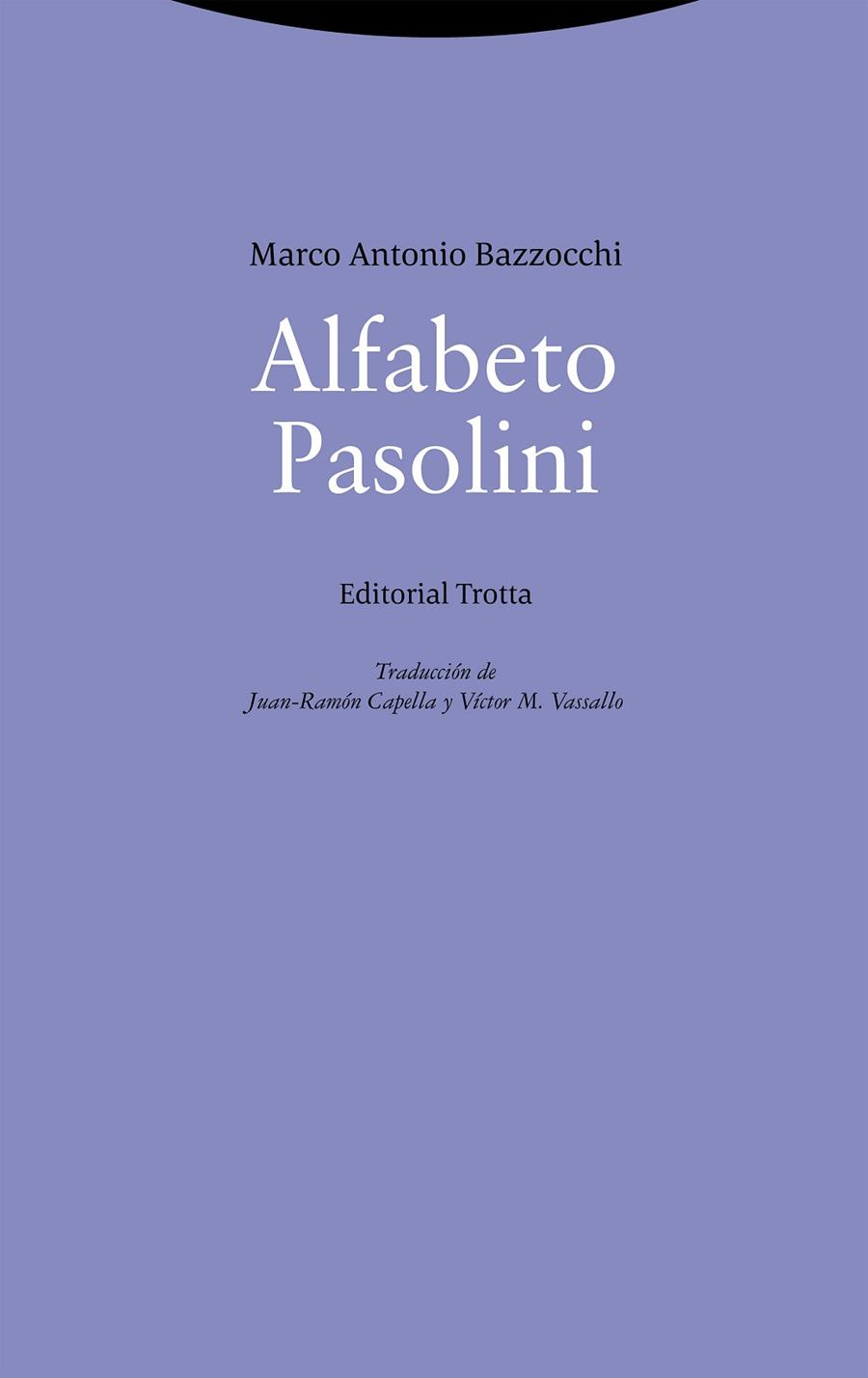 ALFABETO PASOLINI | 9788413641980 | BAZZOCCHI, MARCO ANTONIO