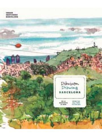 DIBUIXEM; DRAWING BARCELONA | 9788491563150 | URBAN SKETCHERS BARCELONA