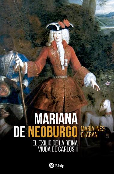 MARIANA DE NEOBURGO | 9788432161551 | OLARAN MÚGICA, MARÍA INÉS