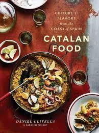 CATALAN FOOD: CULTURE AND FLAVOURS FROM THE MEDITE | 9780451495884 | DANIEL OLIVELLA