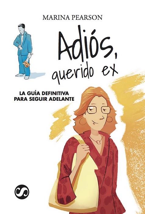 ADIÓS, QUERIDO EX | 9788494598852 | PEARSON, MARINA