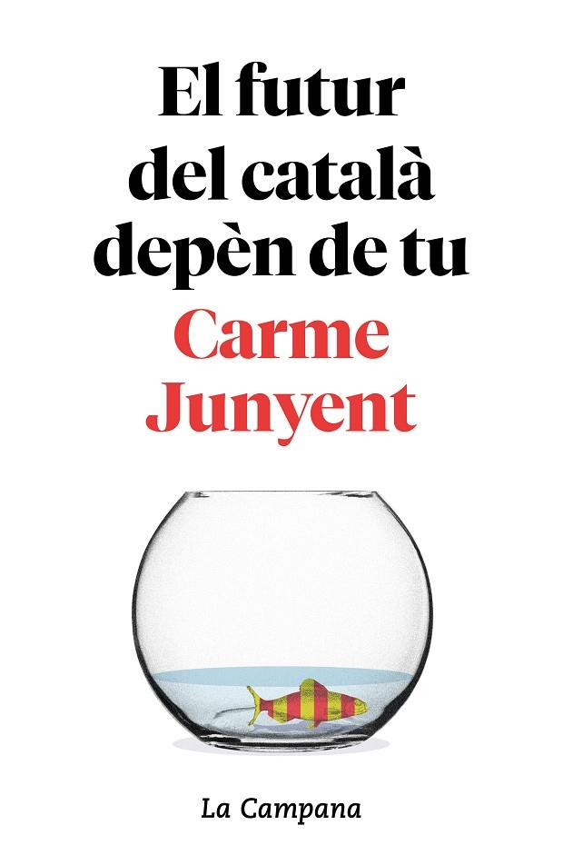 EL FUTUR DEL CATALÀ DEPÈN DE TU | 9788416863754 | JUNYENT, CARME/ZABALLA, BEL