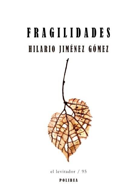 FRAGILIDADES | 9788412311259 | JIMÉNEZ GÓMEZ, HILARIO