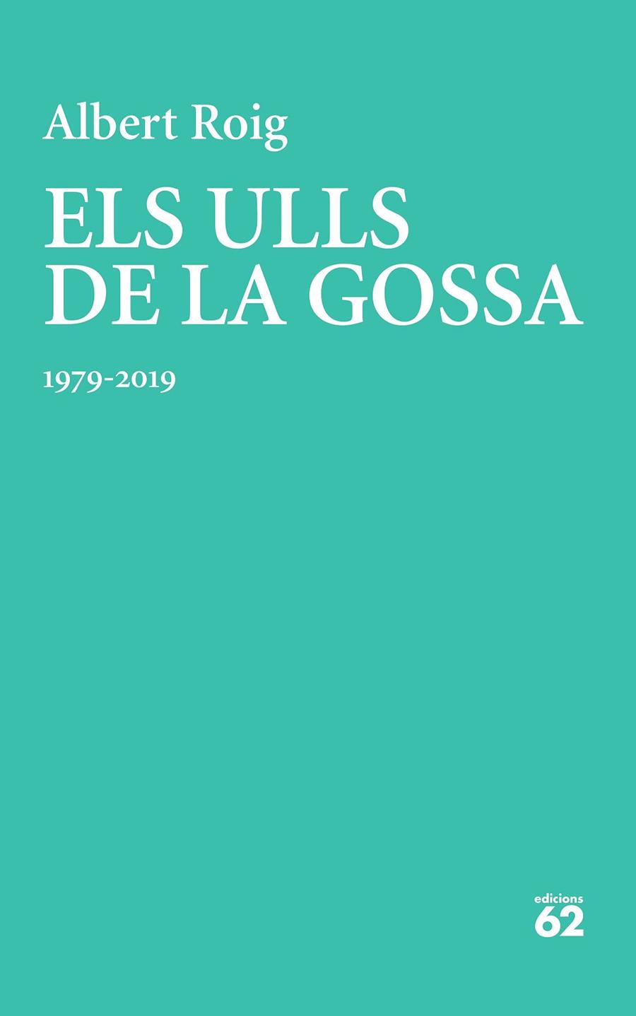 ELS ULLS DE LA GOSSA | 9788429779257 | ROIG ANTO, ALBERT