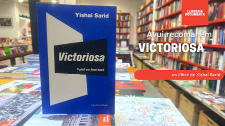 Avui parlem de «Victoriosa» de Yishai Sarid. Traducció de Roser Lluch | 