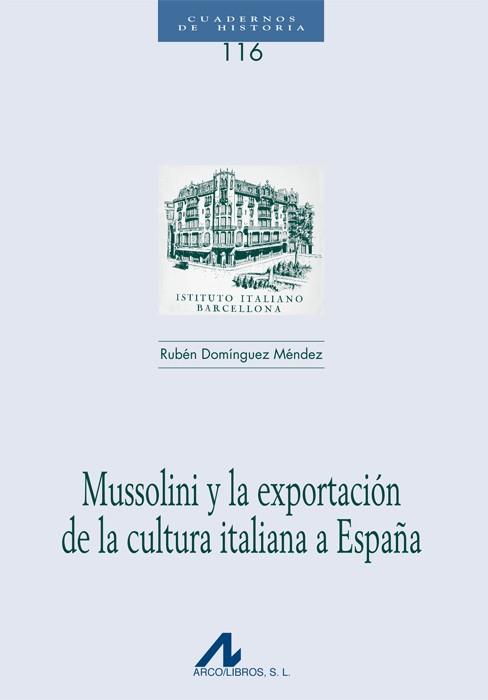 MUSSOLINI Y LA EXPORTACION | 9788476358405 | DOMINGUEZ