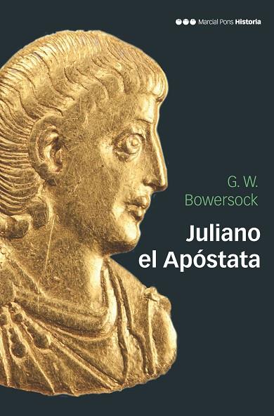 JULIANO EL APÓSTATA | 9788417945169 | BOWERSOCK, GLEN WARREM