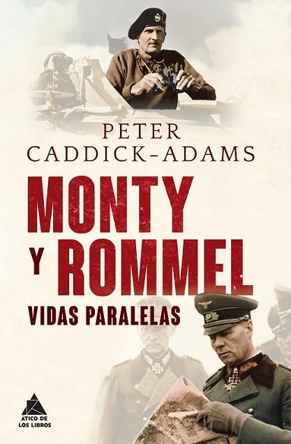 MONTY Y ROMMEL | 9788493972028 | CADDICK-ADAMS, PETER