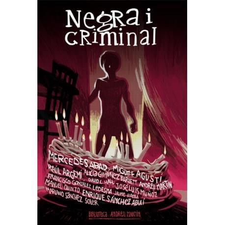 NEGRA I CRIMINAL | 9788417432201 | VARIOS AUTORES