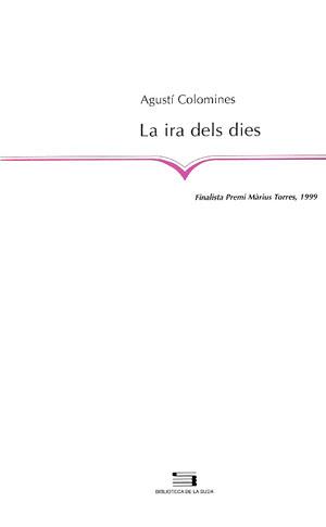IRA DELS DIES, LA | 9788479356798 | COLOMINES, AGUSTI