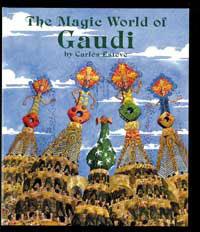 THE MAGIC WORLD OF GAUDI | 9788427233300 | ESTEVE, CARLOS