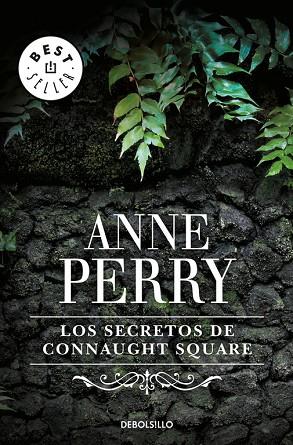 SECRETOS DE CONNAUGHT SQUARE | 9788497938969 | ANNE PERRY