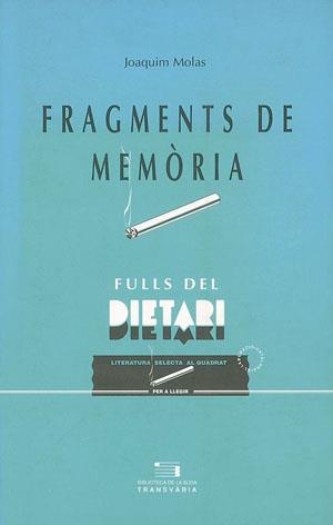 FRAGMENTS DE MEMORIA | 9788479354114 | MOLAS