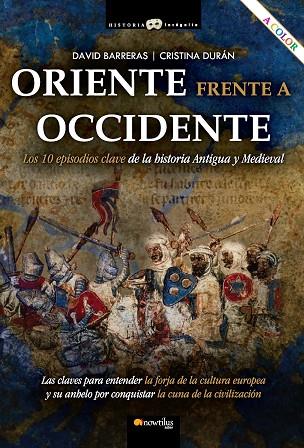 ORIENTE FRENTE A OCCIDENTE | 9788413052038 | BARRERAS MARTÍNEZ, DAVID/DURÁN GÓMEZ, CRISTINA