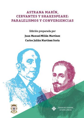 ASTRANA MARÍN, CERVANTES Y SHAKESPEARE: PARALELISMOS Y CONVERGENCIAS | 9788490443217