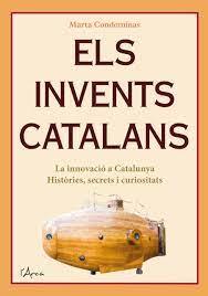ELS INVENTS CATALANS | 9788412414905 | CONDOMINAS, MARTA