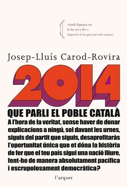 2014 QUE PARLI EL POBLE CATALA | 9788496499850 | CAROD-ROVIRA