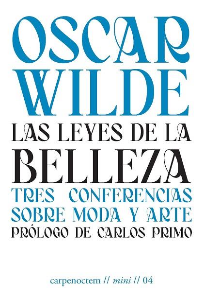 LAS LEYES DE LA BELLEZA | 9788494863288 | WILDE, OSCAR