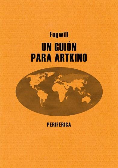 UN GUION PARA ARTKINO | 9788493692667 | FOGWILL