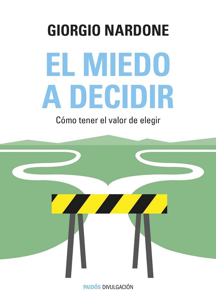EL MIEDO A DECIDIR | 9788449331770 | NARDONE, GIORGIO