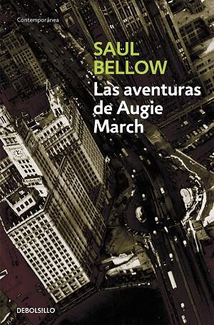 LAS AVENTURAS DE AUGIE MARCH | 9788497933339 | BELLOW