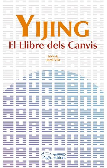YIJING EL LLIBRE DELS CANVIS | 9788499750774 | DESCONOCIDO