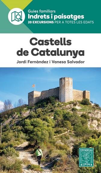 CASTELLS DE CATALUNYA- INDRETS I PAISATGES | 9788480907323 | JORDI FERNÀNDEZ I VANESA  SALVADOR